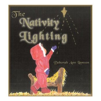 Paperback The Nativity Lighting Book