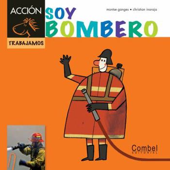 Hardcover Soy Bombero = Am Firefighter [Spanish] Book