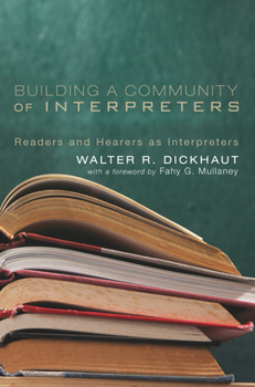 Paperback Building a Community of Interpreters Book