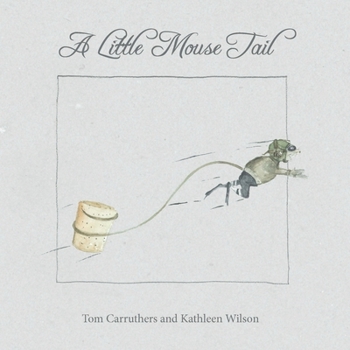 Paperback A Little Mouse Tail Book