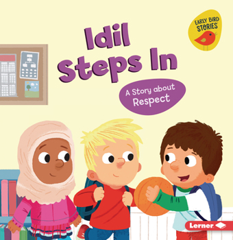 Paperback IDIL Steps in: A Story about Respect Book