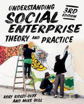 Hardcover Understanding Social Enterprise: Theory and Practice Book