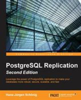 Paperback PostgreSQL Replication - Second Edition Book