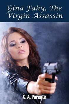 Paperback Gina Fahy, the Virgin Assassin Book