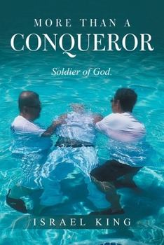 Paperback More Than a Conqueror: Soldier of God. Book