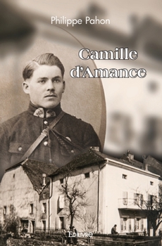 Paperback Camille d'Amance [French] Book