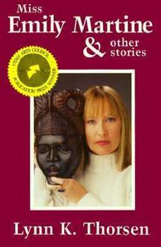 Miss Emily Martine and Other Stories