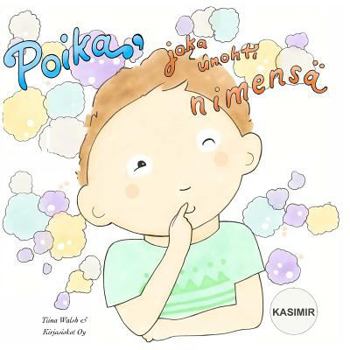 Paperback Poika, joka unohti nimensä KASIMIR [Finnish] Book