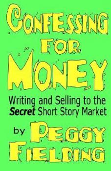 Paperback Confessing for Money Book