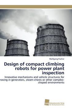 Paperback Design of compact climbing robots for power plant inspection [German] Book