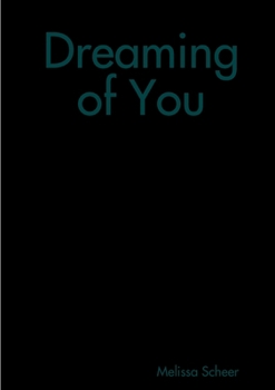 Paperback Dreaming of You Book