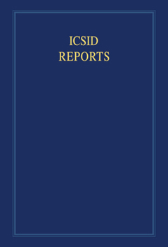 ICSID Reports, Volume 2: Reports of Cases Decided Under the Convention on the Settlement of Investment Disputes Between States and Nationals of Other States, 1965