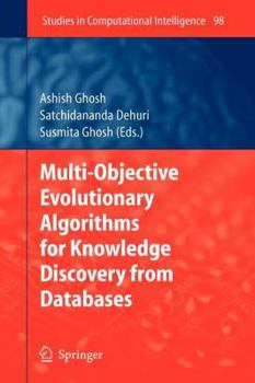 Paperback Multi-Objective Evolutionary Algorithms for Knowledge Discovery from Databases Book