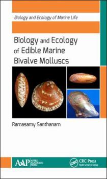 Hardcover Biology and Ecology of Edible Marine Bivalve Molluscs Book