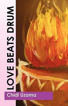 Hardcover Love Beats Drum Book