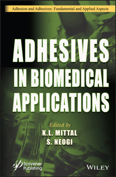 Hardcover Adhesives in Biomedical Applications Book