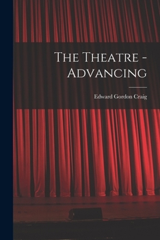 Paperback The Theatre - Advancing Book