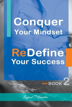 Paperback Conquer Your Mindset ReDefine Your Success Book