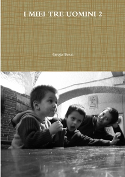 Paperback I Miei Tre Uomini 2 [Italian] Book