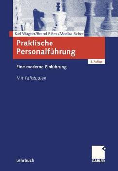 Paperback Praktische Personalführung: Eine Moderne Einführung. Mit Fallstudien [German] Book