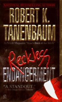 Reckless Endangerment - Book #10 of the Butch Karp