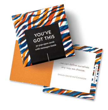 Misc. Thoughtfulls: You've Got This: 30 Pop-Open Cards with Messages Inside Book