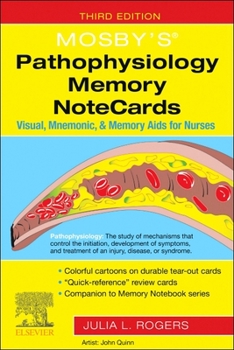 Spiral-bound Mosby's(r) Pathophysiology Memory Notecards: Visual, Mnemonic, and Memory AIDS for Nurses Book