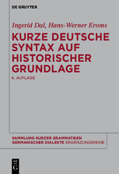 Paperback Kurze deutsche Syntax auf historischer Grundlage [German] Book