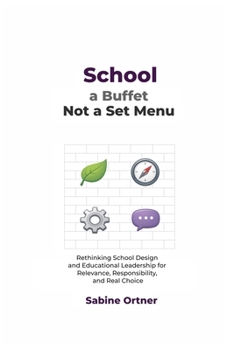 School, a Buffet, Not a Set Menu