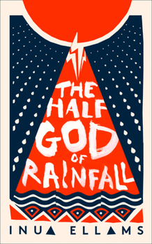 Paperback The Half-God of Rainfall Book