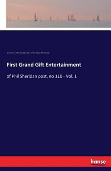 Paperback First Grand Gift Entertainment: of Phil Sheridan post, no 110 - Vol. 1 Book
