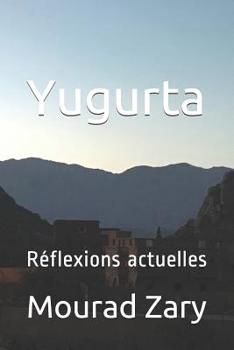 Paperback Yugurta: Réflexions Actuelles [French] Book