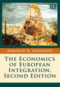 Paperback The Economics of European Integration, Second Edition Book
