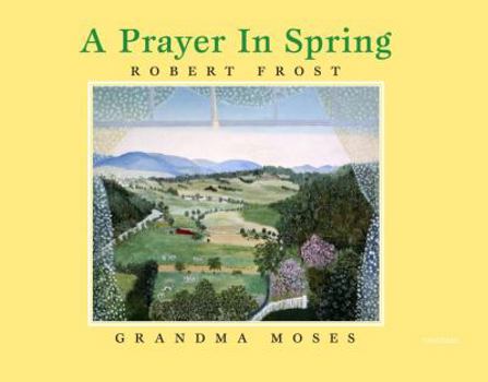 Hardcover A Prayer in Spring Book