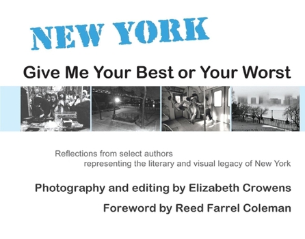 Hardcover New York: Give Me Your Best or Your Worst Book