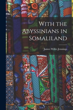 Paperback With the Abyssinians in Somaliland Book