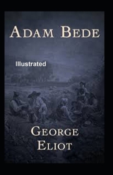 Paperback Adam Bede Illustrated Book