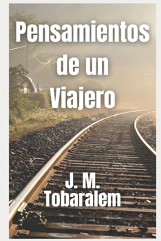 Paperback Pensamientos de un Viajero [Spanish] Book