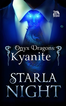 Dragon VIP: Kyanite (7 Virgin Brides for 7 Weredragon Billionaires #3) - Book #3 of the 7 Virgin Brides for 7 Weredragon Billionaires