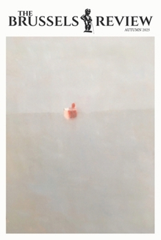 Paperback The Brussels Review: Autumn 2025 Book