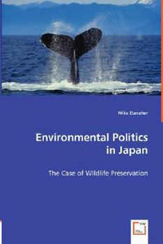 Paperback Environmental Politics in Japan Book