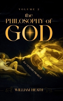 Hardcover The Philosophy Of God Volume-02: The Genesis Project Book