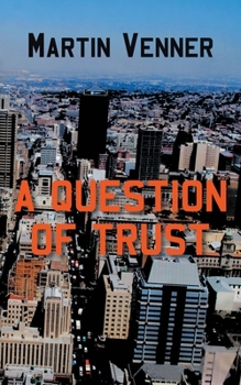 Paperback A Question of Trust Book