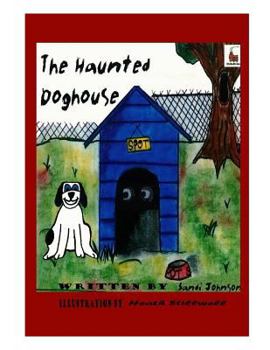 Paperback The Haunted Dog House Book