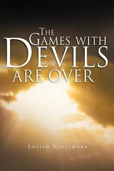 Paperback The Games With Devils Are over Book