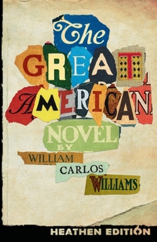 Paperback The Great American Novel (Heathen Edition) Book