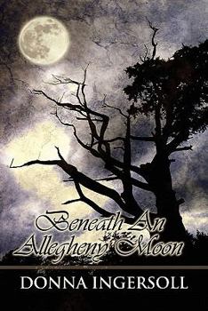 Paperback Beneath an Allegheny Moon Book