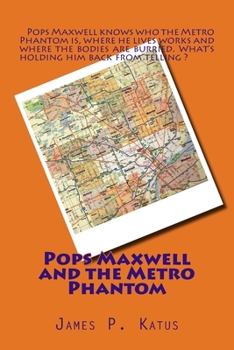 Paperback Pops Maxwell and the Metro Phantom Book