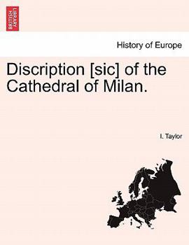 Paperback Discription [Sic] of the Cathedral of Milan. Book