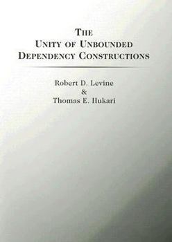 Paperback The Unity of Unbounded Dependency Constructions: Volume 166 Book